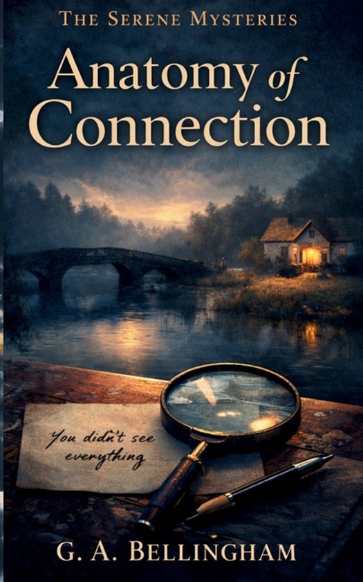 The Anatomy of Connection, G A Bellingham | 9781764484107 | Boeken | bol