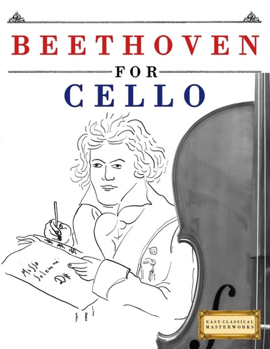 Couverture du livre 'Beethoven for Cello' avec un croquis de Beethoven et un violoncelle.