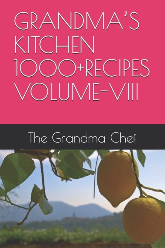 Grandma's Kitchen, 1000+ Recipes- Grandma's Kitchen 1000+rec ... - cover