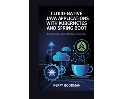 Omslag van Cloud-Native Java Applications with Kubernetes and Spring Boot