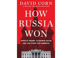 How Russia Won