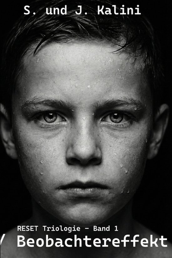 Reset Trilogie- Beobachtereffekt - cover