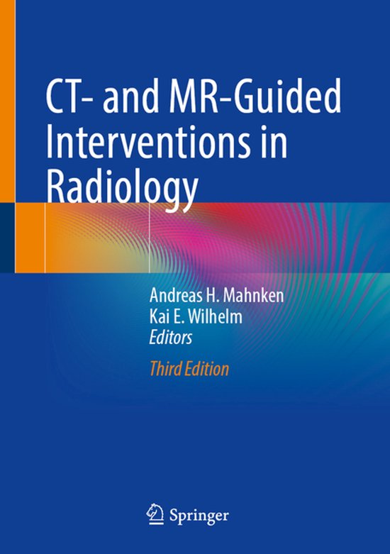 CT- and MR-Guided Interventions in Radiology | 9783031969010 | Andreas ...