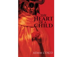 The Heart of a Child