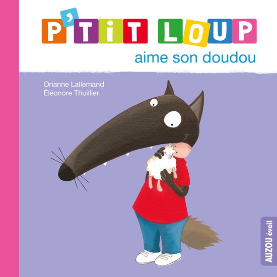 P’tit Loup aime son doudou
