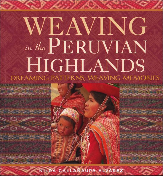 Weaving in the Peruvian Highlands - cover