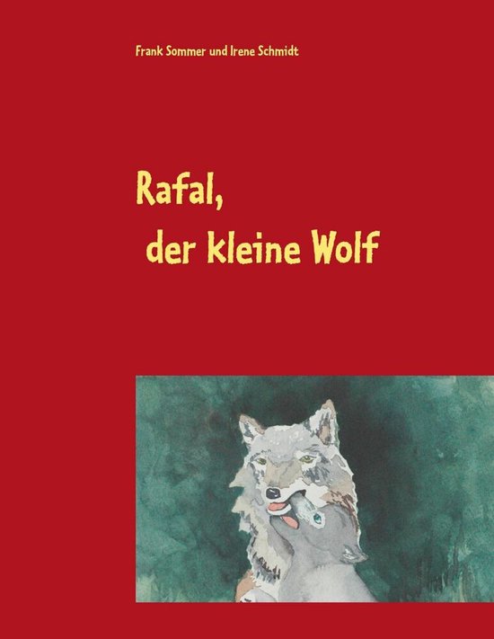 Rafal, der kleine Wolf - cover