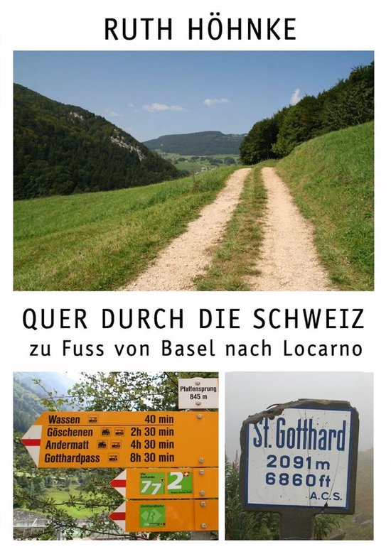 Quer durch die Schweiz - zu Fuss von Basel nach Locarno - cover