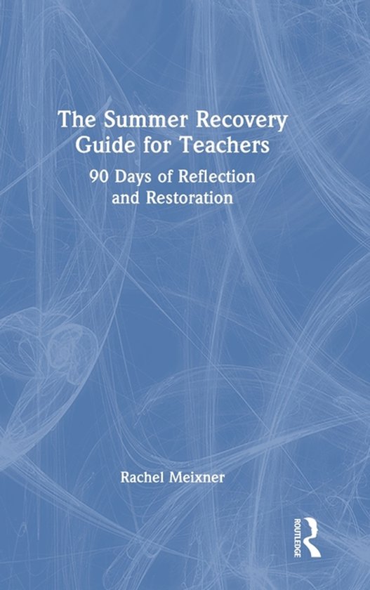 The Summer Recovery Guide for Teachers - cover