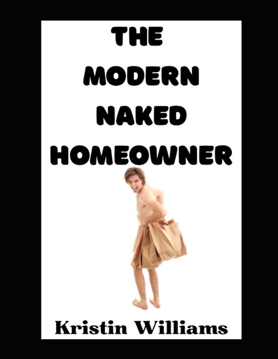 In the Nude-The Modern Naked Homeowner - cover
