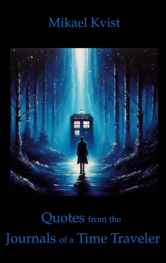 Quotes from the Journals of a Time Traveler - cover