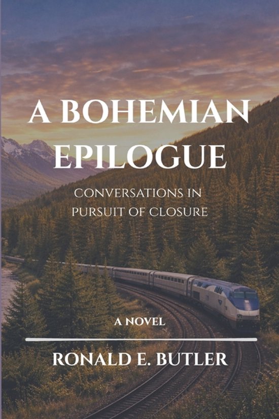 A Bohemian Epilogue - Conversations in Pursuit of Closure - cover