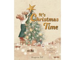 It's Christmas Time: A Cozy Countdown with Stories to Share