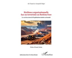 Diplomatie Et Stratégie- Résilience organisationnelle face au terrorisme au Burkina Faso