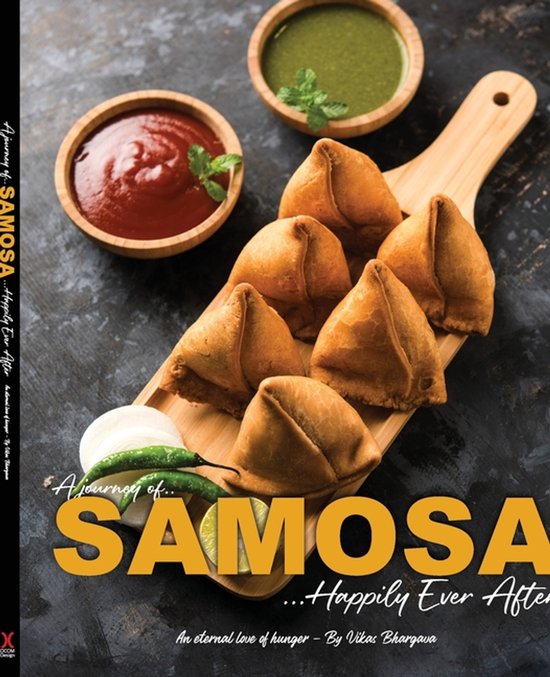 Food- Journey of SAMOSA ... Happily ever after - cover