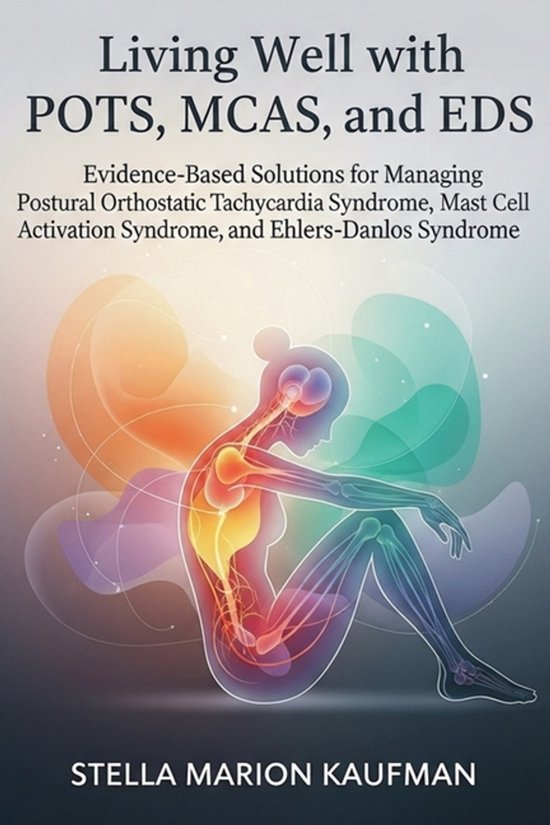 Living Well with POTS, MCAS, and EDS - cover