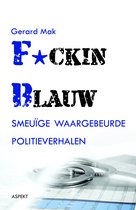 F*cking blauw