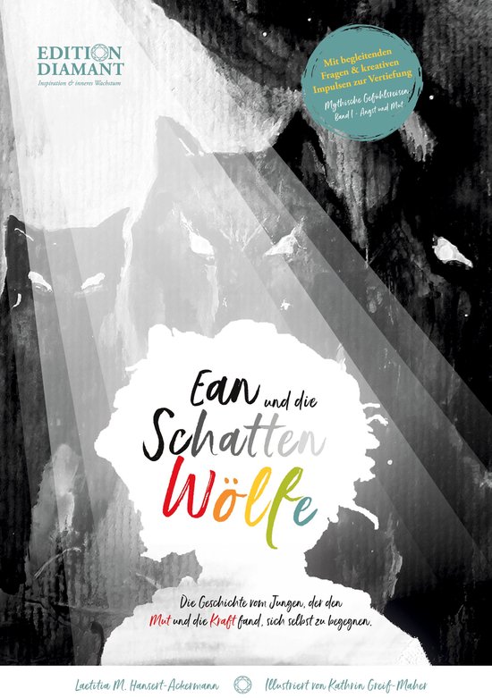 Mythische Gefühlsreisen 1 - Ean und die Schattenwölfe - cover