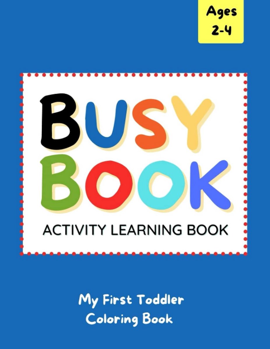 Leerzaam Activiteitenboek voor Peuters 2-4 Jaar