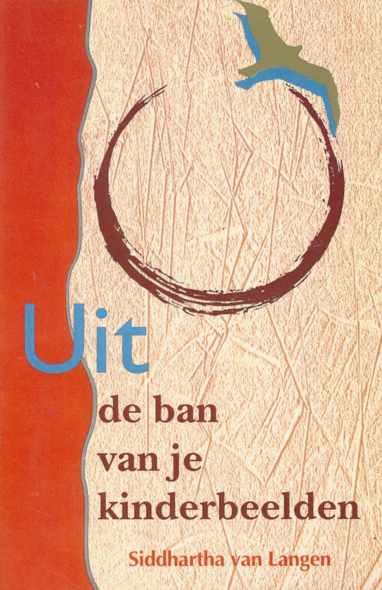 Uit De Ban Van Je Kinderbeelden