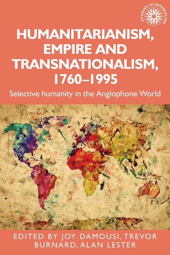 Studies in Imperialism 198 - Humanitarianism, empire and tra ... - cover