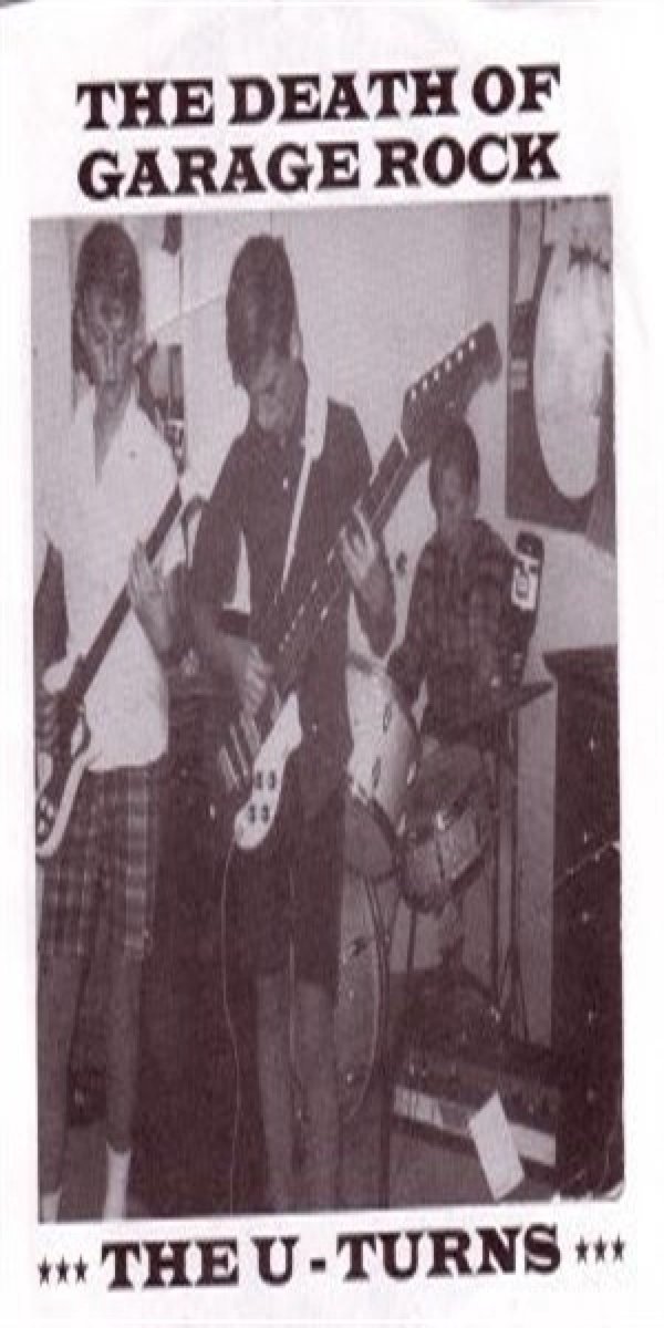 U-Turns - The Death Of Garage Rock (7" Single)