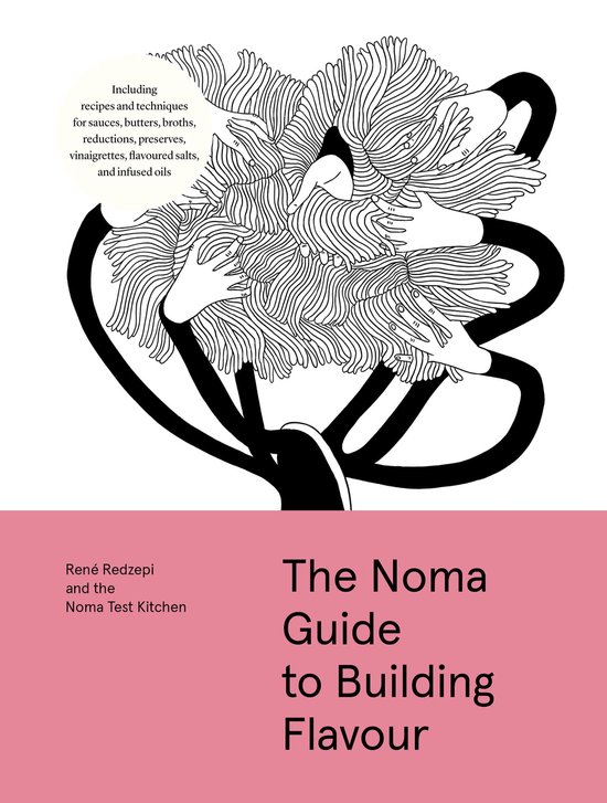 Foundations of Flavor - The Noma Guide to Building Flavour - cover