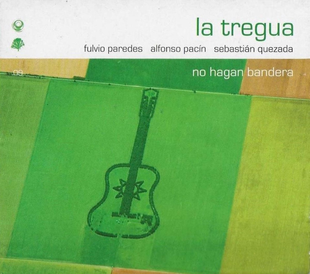 La Tregua No Hagan Bandera