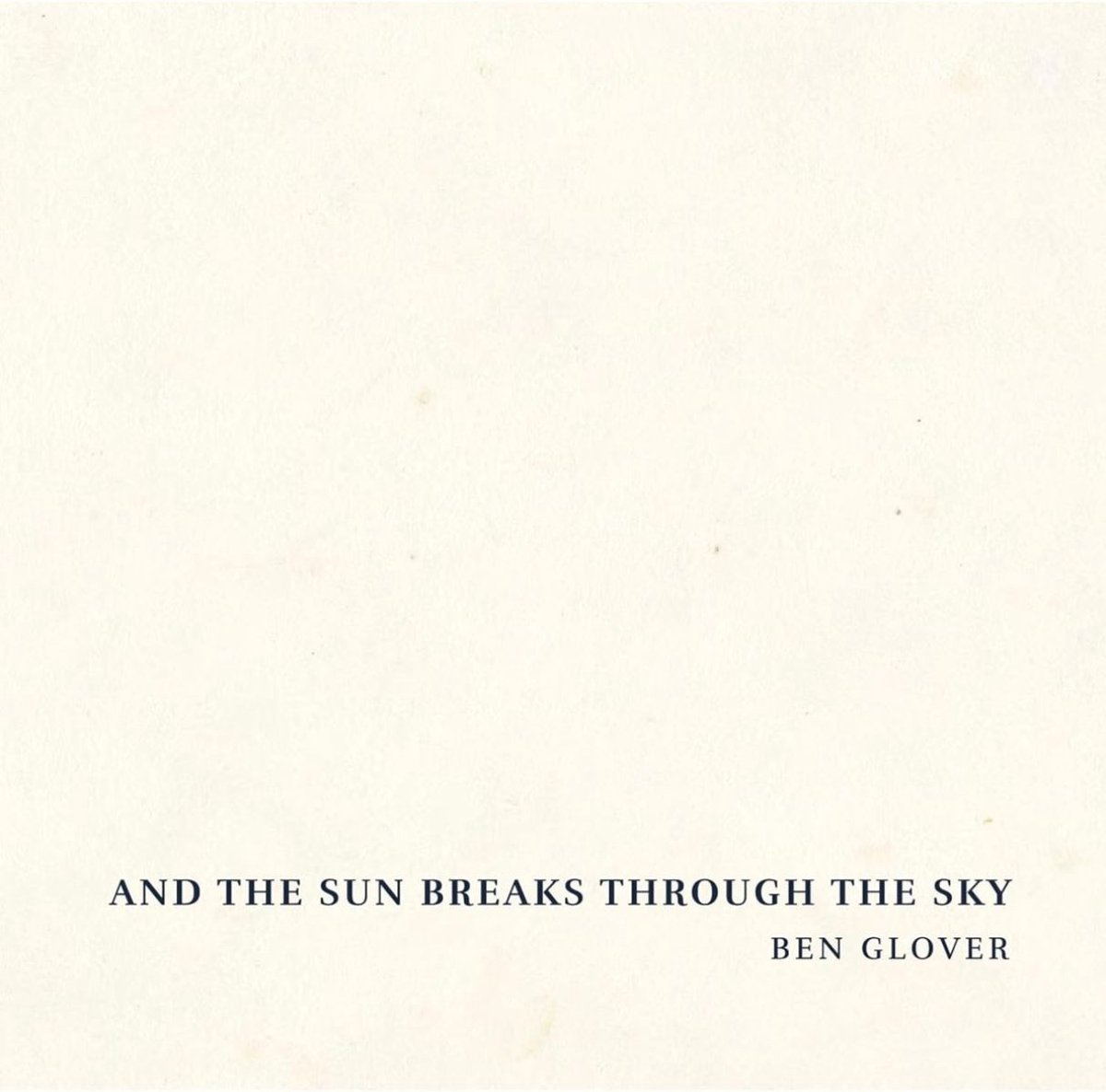 And the Sun Breaks Through the Sky