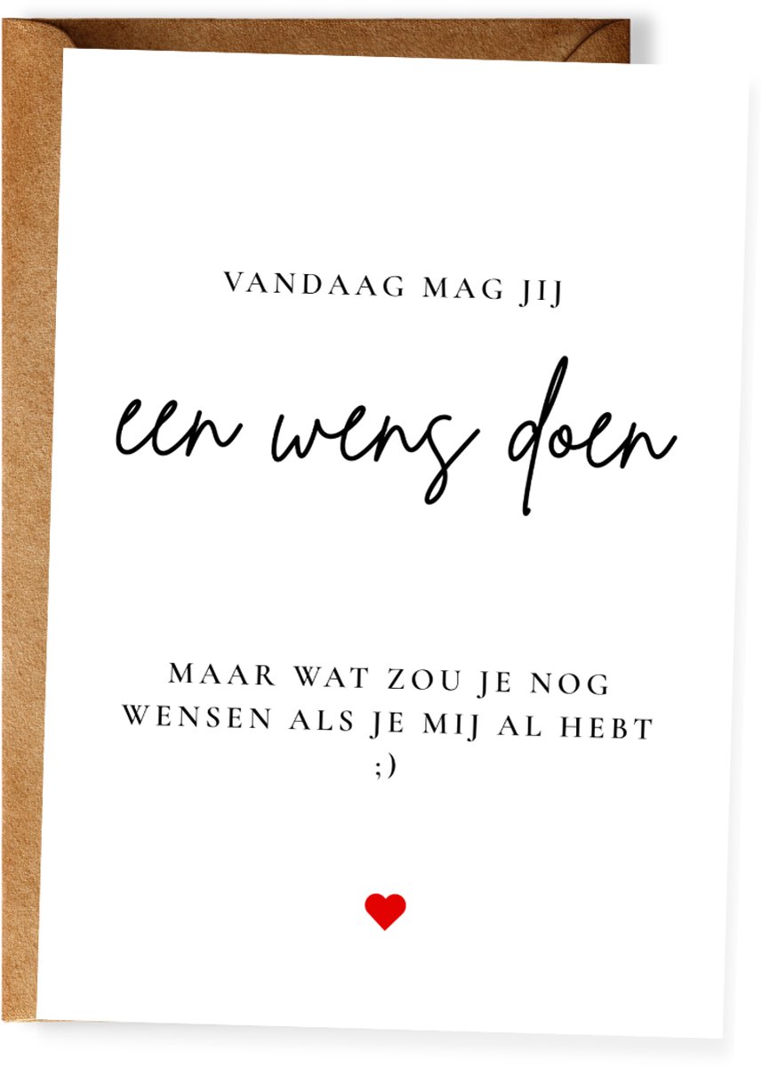 Grappige verjaardagskaart voor partner - Vandaag mag jij een wens doen - Wenskaart met envelop