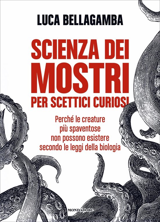 Scienza dei mostri per scettici curiosi - cover