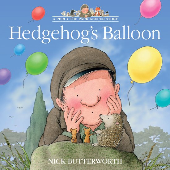 A Percy the Park Keeper Story- Hedgehog’s Balloon - cover
