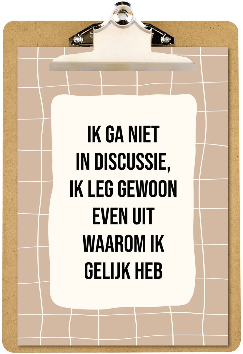 GiveX - Poster - A4 - incl klembord - Ik ga niet in discussie