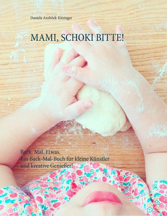 Mami, Schoki bitte! - cover