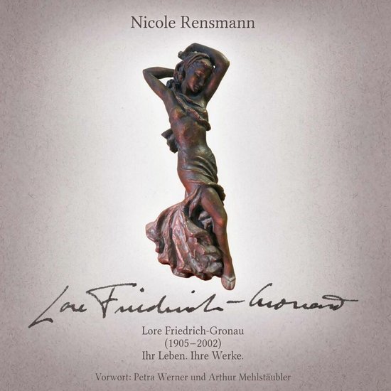 Lore Friedrich-Gronau (1905-2002) - cover