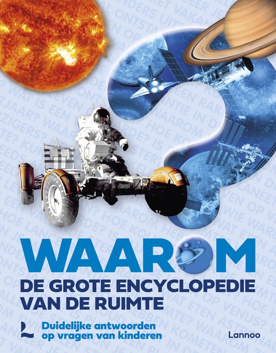 Waarom? - Waarom? De grote encyclopedie van de ruimte - cover