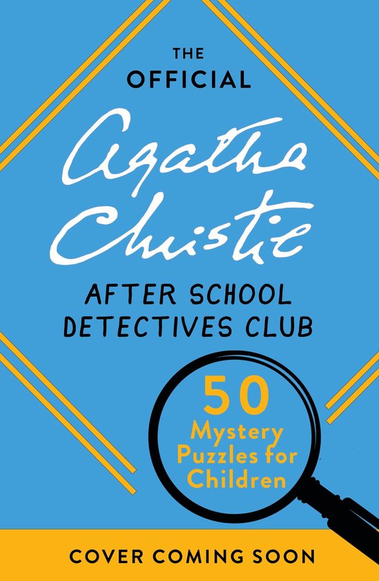 De officiële Agatha Christie After School Detectives Club: 50 mystery puzzels voor kinderen. Blauwe omslag met gele lijnen.