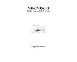 Mingming II  the Impossible Voyage