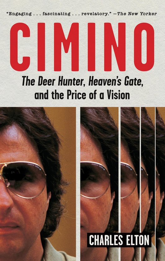 Couverture du livre Cimino : The Deer Hunter, Heaven's Gate, and the Price of a Vision par Charles Elton. Rouge avec des lettres blanches et un gros plan de Michael Cimino.