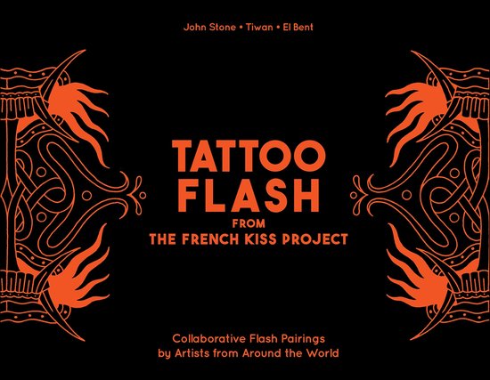 Tattoo Flash from the French Kiss Project - cover