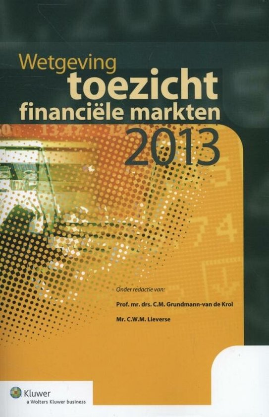 Wetgeving toezicht financiele markten 2013 - cover