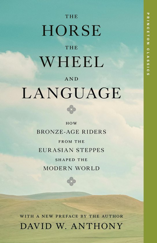The Horse, the Wheel, and Language - cover