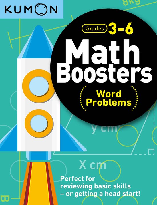 Kumon Math Boosters: Word Problems, voor groep 3-6, met een raket en wiskundige symbolen.