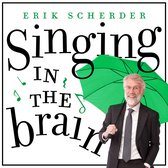 Erik Scherder met een groene paraplu, de tekst 'Singing in the brain' staat op de voorkant.