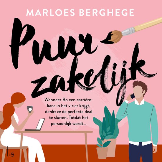 Boek 'Puur zakelijk' van Marloes Berghege. Een vrouw met laptop, een man aan de telefoon. Pastel roze achtergrond.