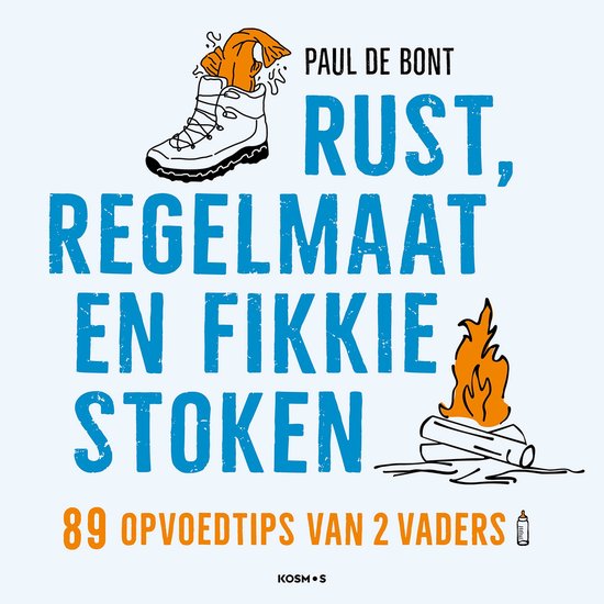Rust, regelmaat en fikkie stoken - cover