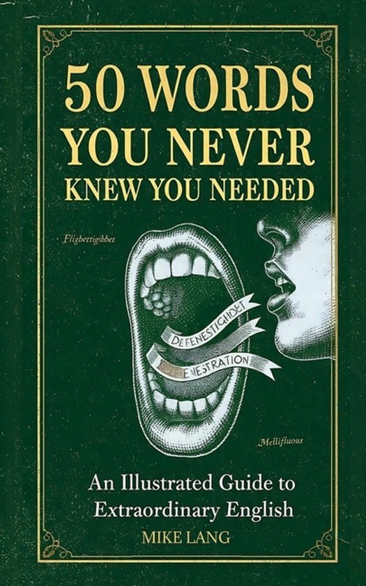 50 Words You Never Knew You Needed - cover