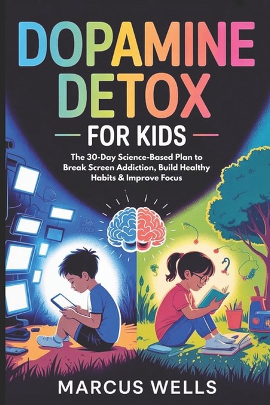 Dopamine Detox for Kids - cover