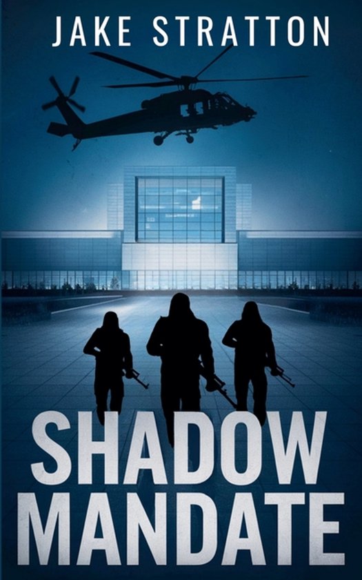 The Stratton Direct Action Files- Shadow Mandate - cover