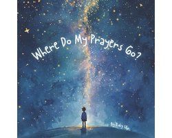 Where Do My Prayers Go?